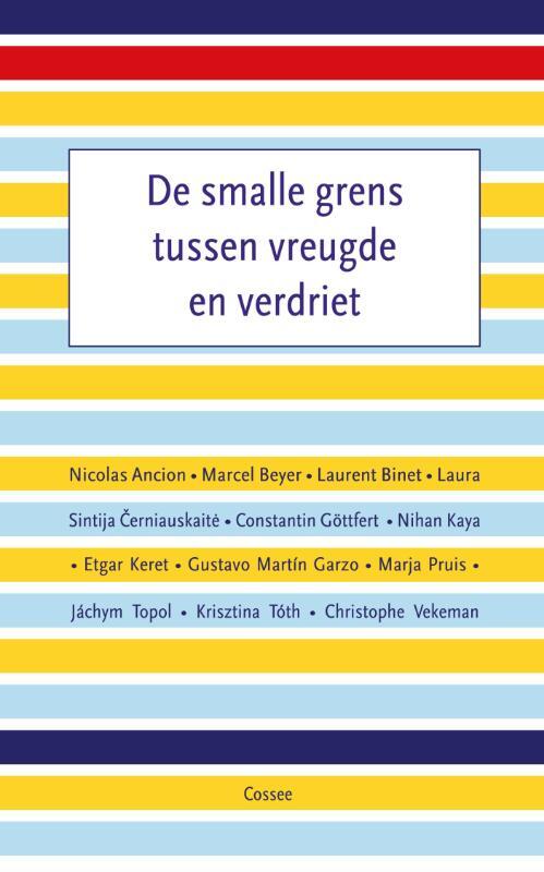 Omslag van boek: De smalle grens tussen vreugde en verdriet