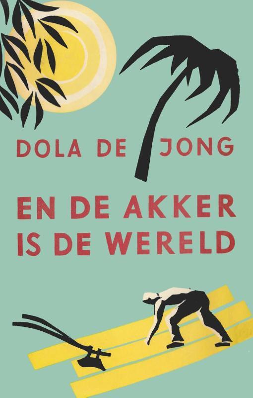 Omslag van boek: En de akker is de wereld