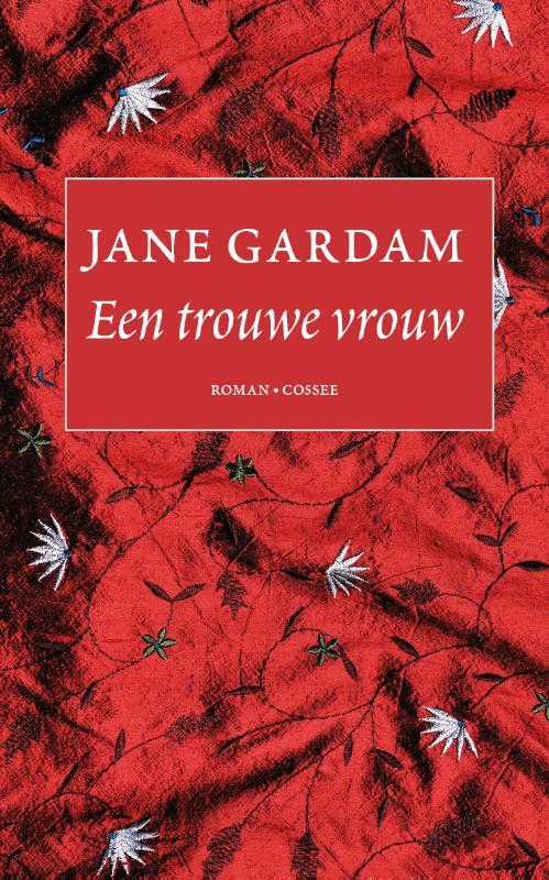 Omslag van boek: Een trouwe vrouw